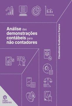 Imagem de ANALISE DAS DEMONSTRACOES CONTABEIS PARA NAO CONTADORES