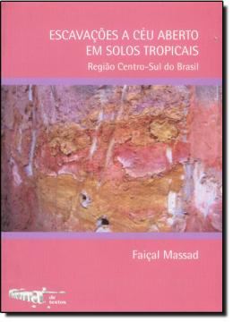 Imagem de ESCAVACOES A CEU ABERTO EM SOLOS TROPICAIS - REGIAO CENTRO-SUL DO BRASIL 