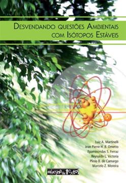 Imagem de DESVENDANDO QUESTOES AMBIENTAIS COM ISOTOPOS ESTAVEIS