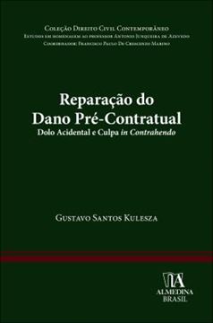 Imagem de REPARACAO DO DANO PRE-CONTRATUAL - DOLO ACIDENTAL E CULPA IN CONTRAHENDO