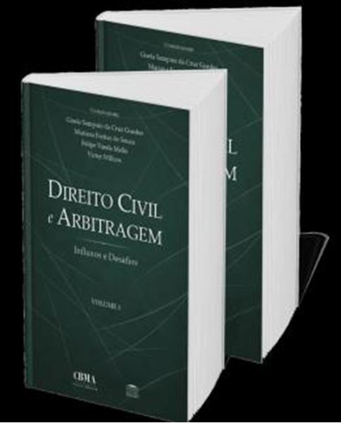 Picture of COLECAO DIREITO CIVIL E ARBITRAGEM - INFLUXOS E DESAFIOS - VOLUMES 1 E 2
