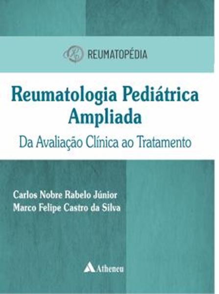 Picture of REUMATOLOGIA PEDIATRICA AMPLIADA DA AVALIACAO CLINICA AO TRATAMENTO