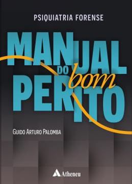 Imagem de PSIQUIATRIA FORENSE MANUAL DO BOM PERITO