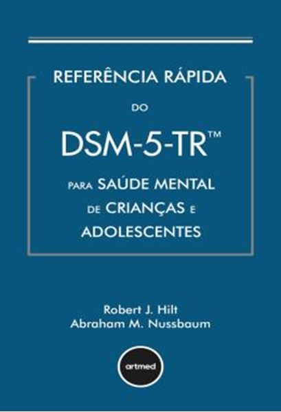 Picture of REFERENCIA RAPIDA DO DSM-5-TR - PARA SAUDE MENTAL DE CRIANCAS E ADOLESCENTES