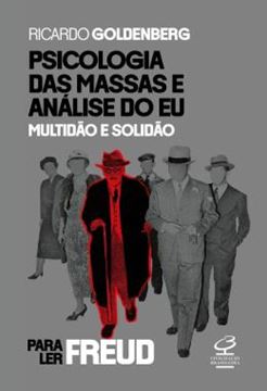 Imagem de PSICOLOGIA DAS MASSAS E ANALISE DO EU