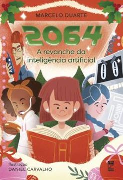 Imagem de 2064 - A REVANCHE DA INTELIGENCIA ARTIFICIAL