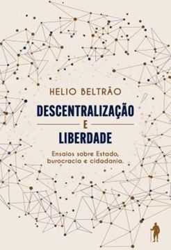 Imagem de DESCENTRALIZACAO E LIBERDADE