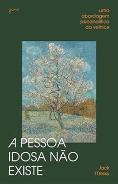 Imagem de PESSOA IDOSA NAO EXISTE, A