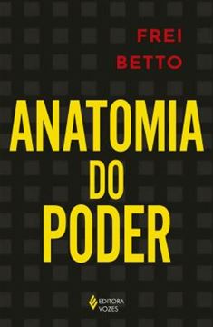 Imagem de ANATOMIA DO PODER