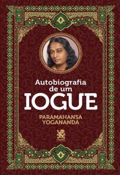 Imagem de AUTOBIOGRAFIA DE UM IOGUE