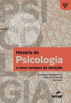 Imagem de HISTORIA DA PSICOLOGIA E SEUS CAMPOS DE ATUACAO