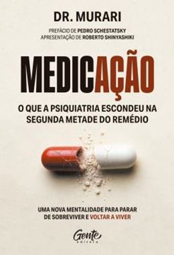 Imagem de MEDICACAO: O QUE A PSIQUIATRIA ESCONDEU NA SEGUNDA METADE DO REMEDIO